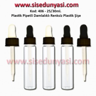 DAMLALIKLI PLASTİK ŞİŞE 25/30ml Kod: 406 