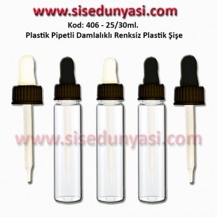 DAMLALIKLI PLASTİK ŞİŞE 25/30ml Kod: 406 