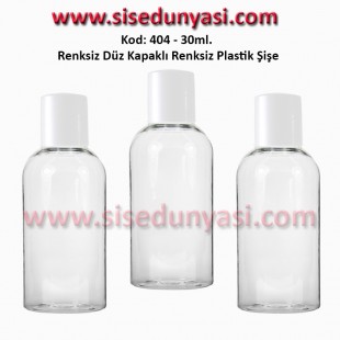 PLASTİK DÜZ KAPAKLI PLASTİK ŞİŞE 30ml Kod: 404 