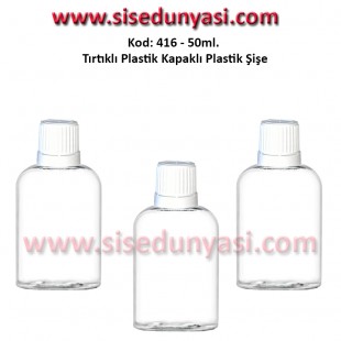 PLASTİK TIRTIKLI KAPAKLI PLASTİK ŞİŞE 50ml Kod: 416 